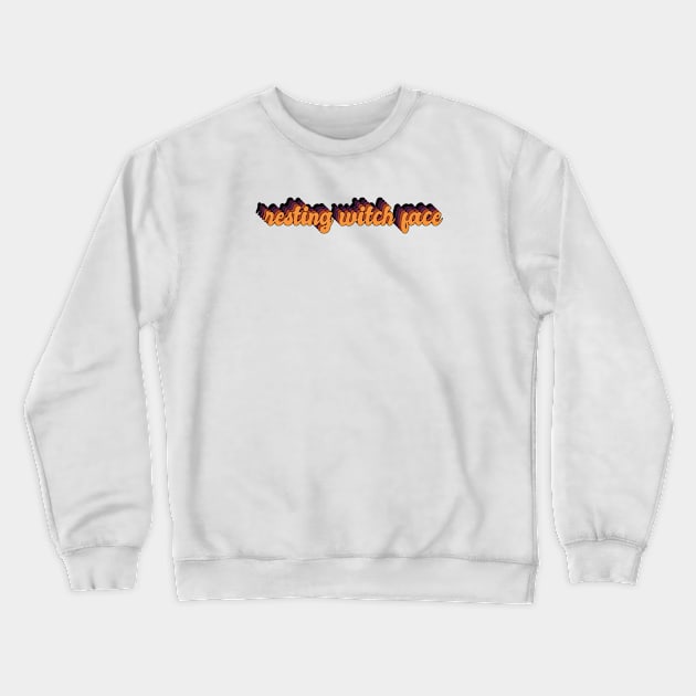 Resting Witch Face Crewneck Sweatshirt by quoteee